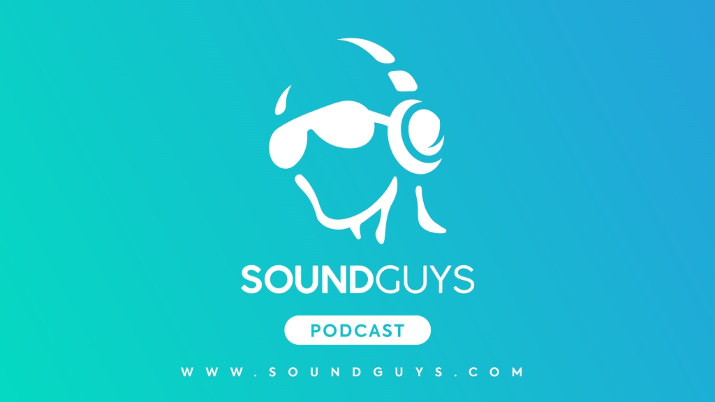 SoundGuys Podcast