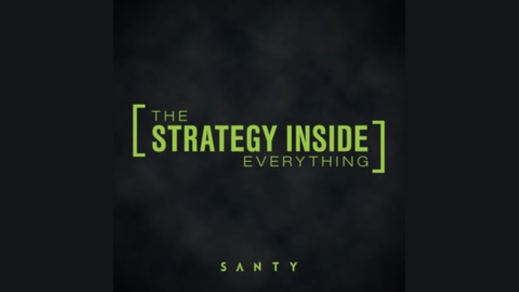 The Strategy Inside Everything