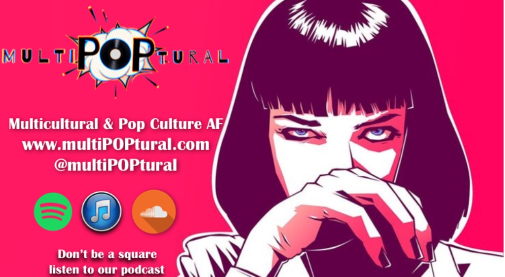 multiPOPtural - Pop Culture Podcast