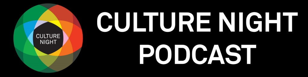 Culture Night Podcast