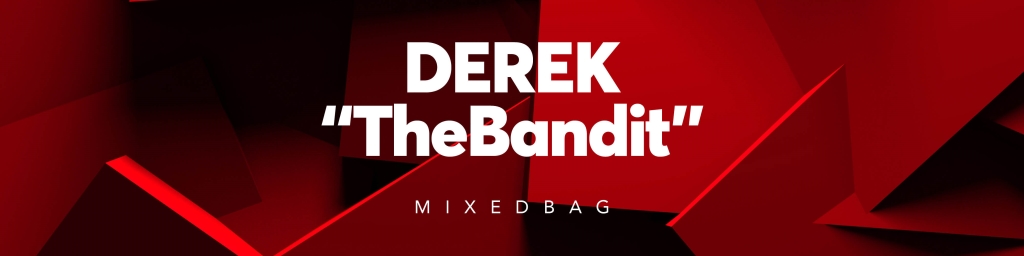 DEREK The Bandit Mixed Bag