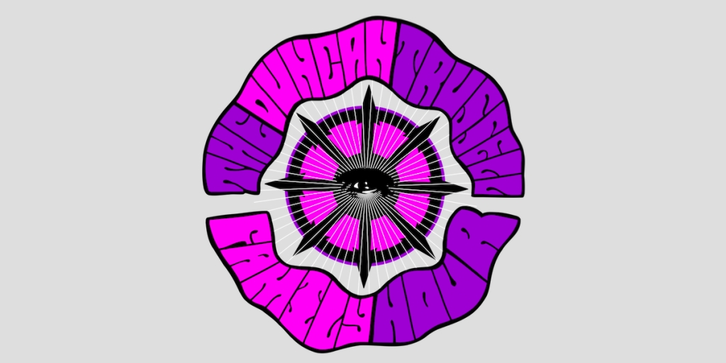 The Duncan Trussell Family Hour