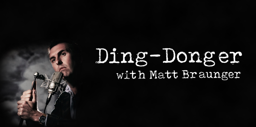 Ding-Donger with Matt Braunger