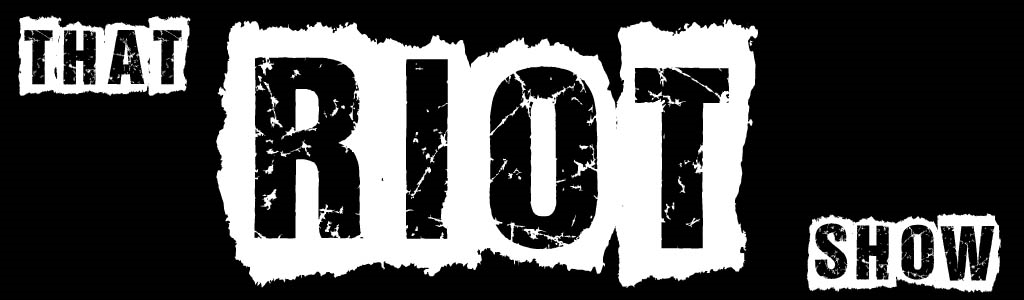 The Riot