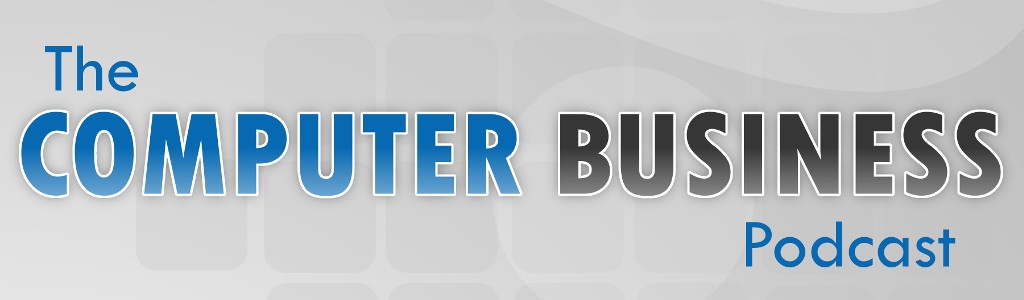 The Computer Business Podcast