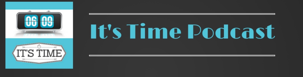 It's Time Podcast - Startup Inspiration, Entrepreneur Hustling to Build a Dream Business