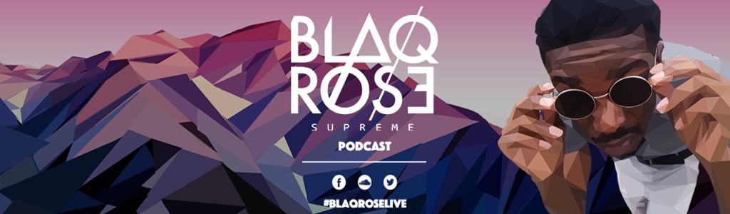 Blaqrose Supreme's Podcast