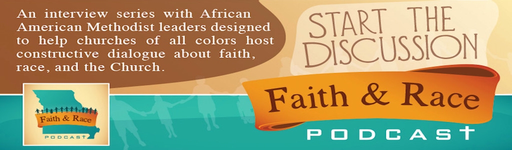 Faith and Race Podcast