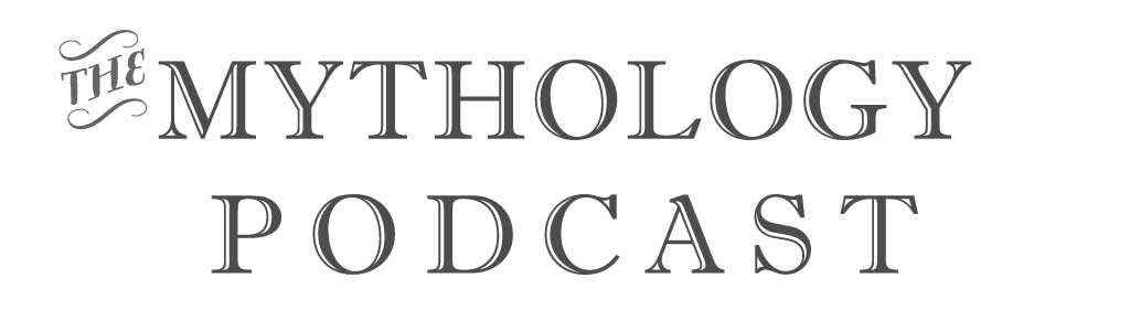 The Mythology Podcast