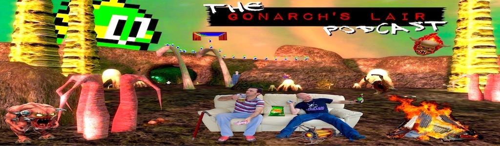 The Gonarch's Lair Podcast