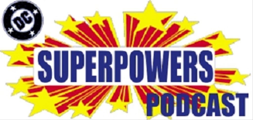 DC Superpowers Podcast