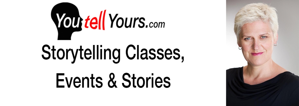 You Tell Yours - Stories From Our Storyteller Class