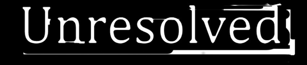 The Unresolved Podcast