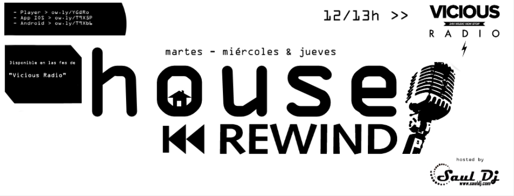 House Rewind