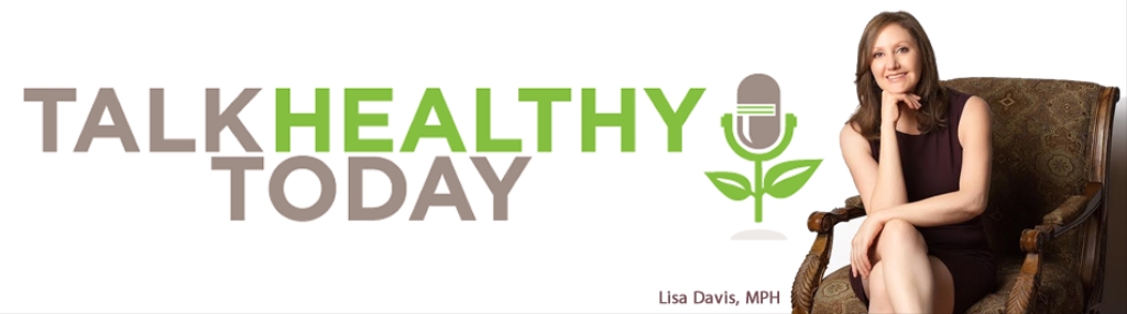 Talk Healthy Today