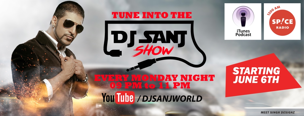 The DJ SANJ Show