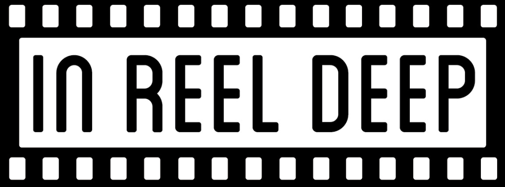 In Reel Deep Podcast