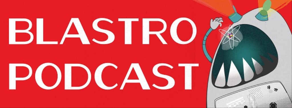 Blastropodcast