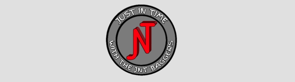 Just In Time With The JNT Baggers