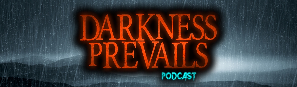 Darkness Prevails Podcast