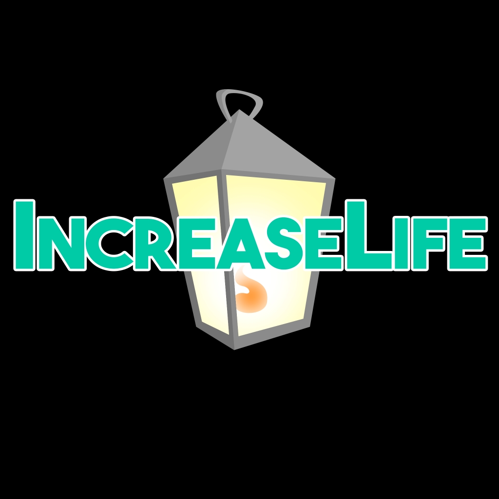The IncreaseLife