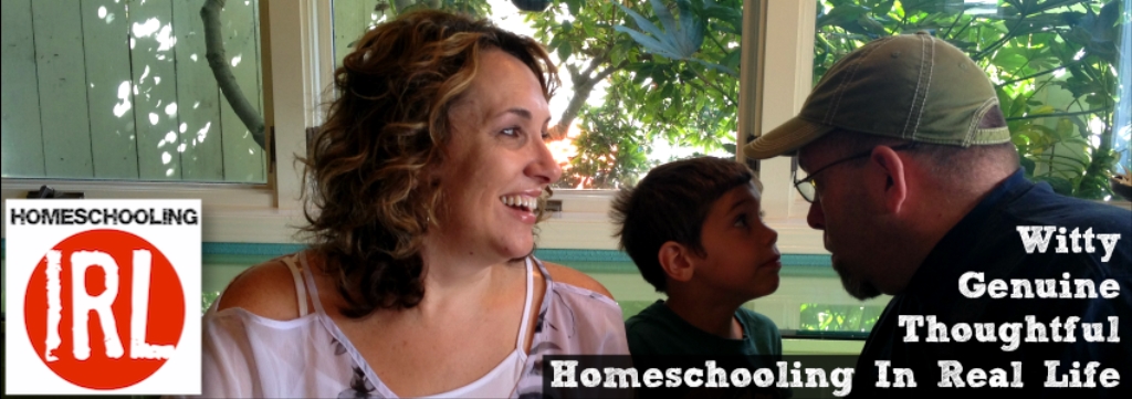 Homeschooling IRL