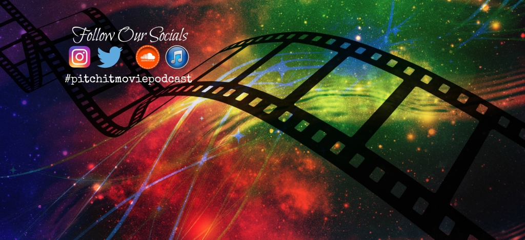 Pitch It Movie Podcast