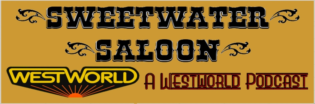 sweetwater saloon a westworld podcast listen to podcasts on