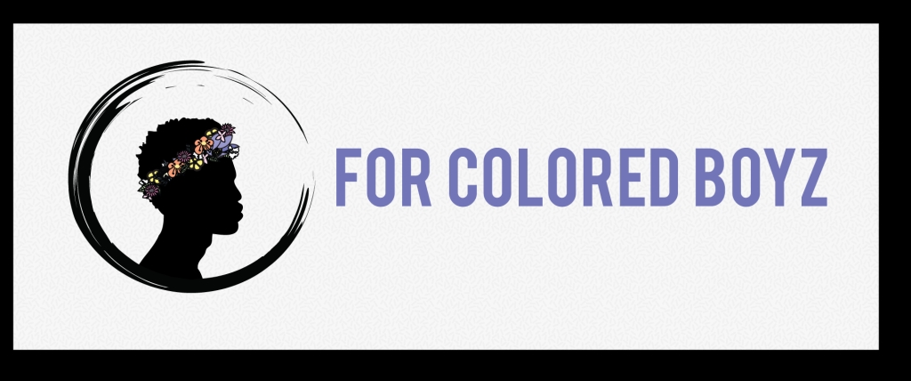 For Colored Boyz