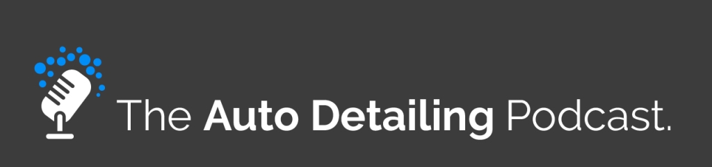 The Auto Detailing Podcast