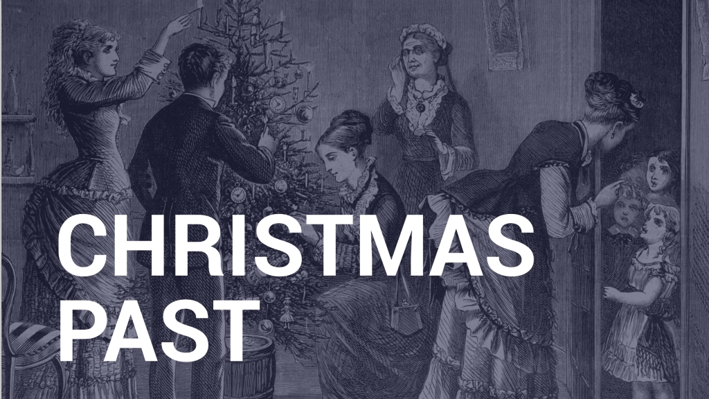 Christmas Past