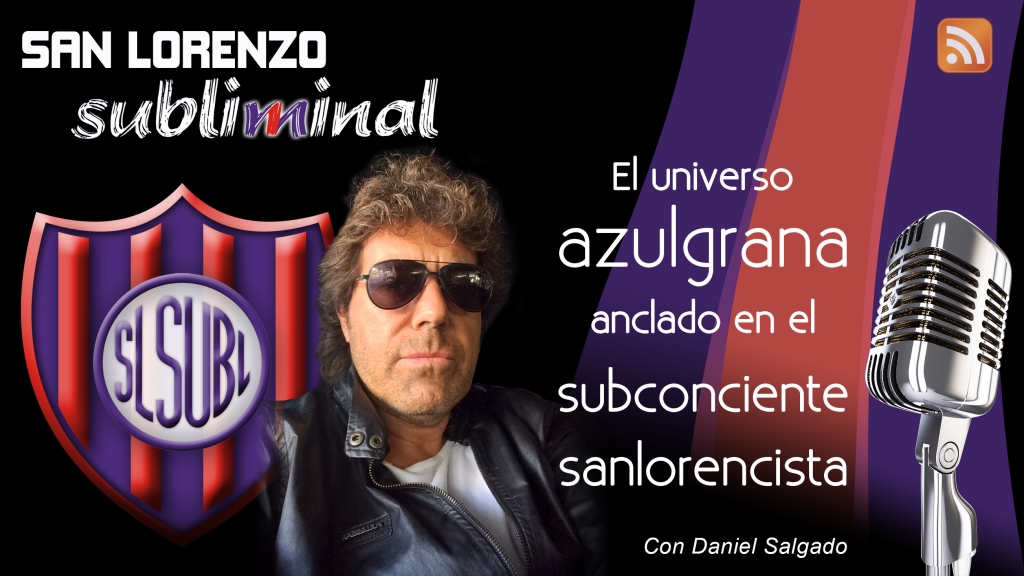 San Lorenzo Subliminal