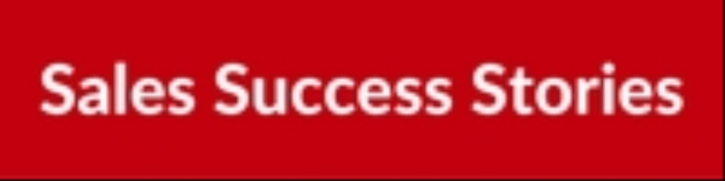 Sales Success Stories