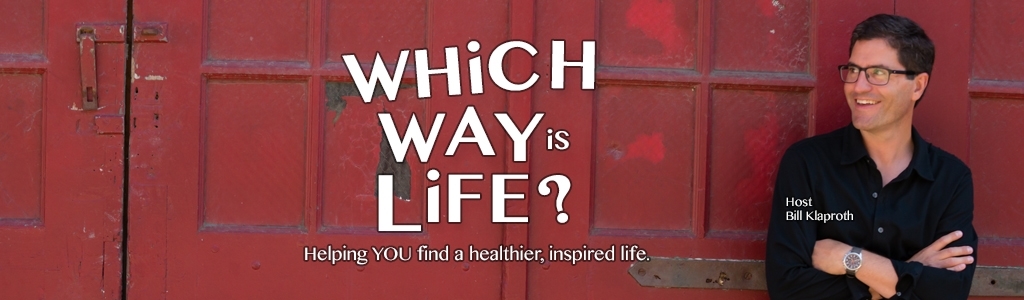 Which Way Is Life?
