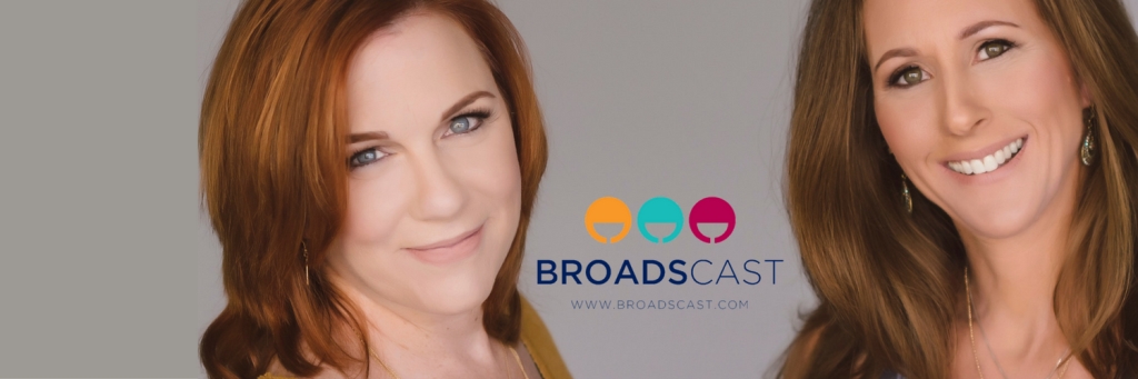 Broadscast