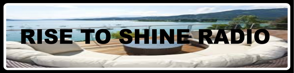 Rise to Shine Radio