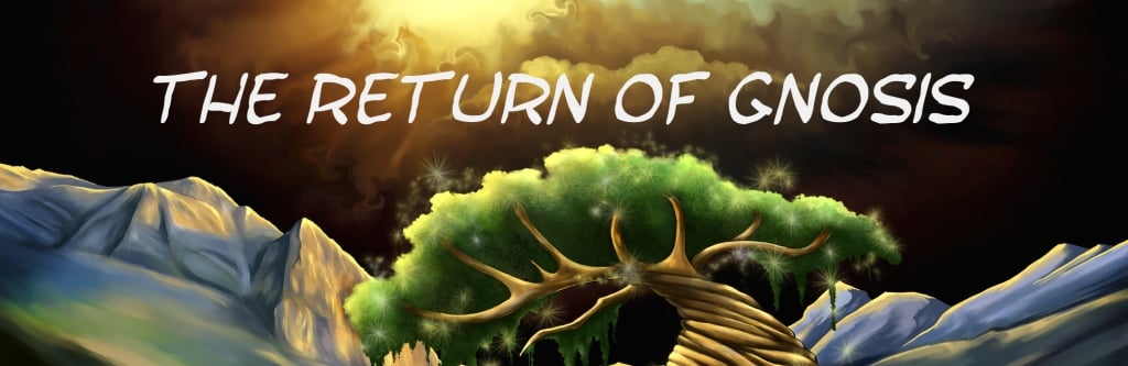 The Return Of Gnosis