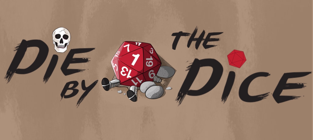 Die by the Dice