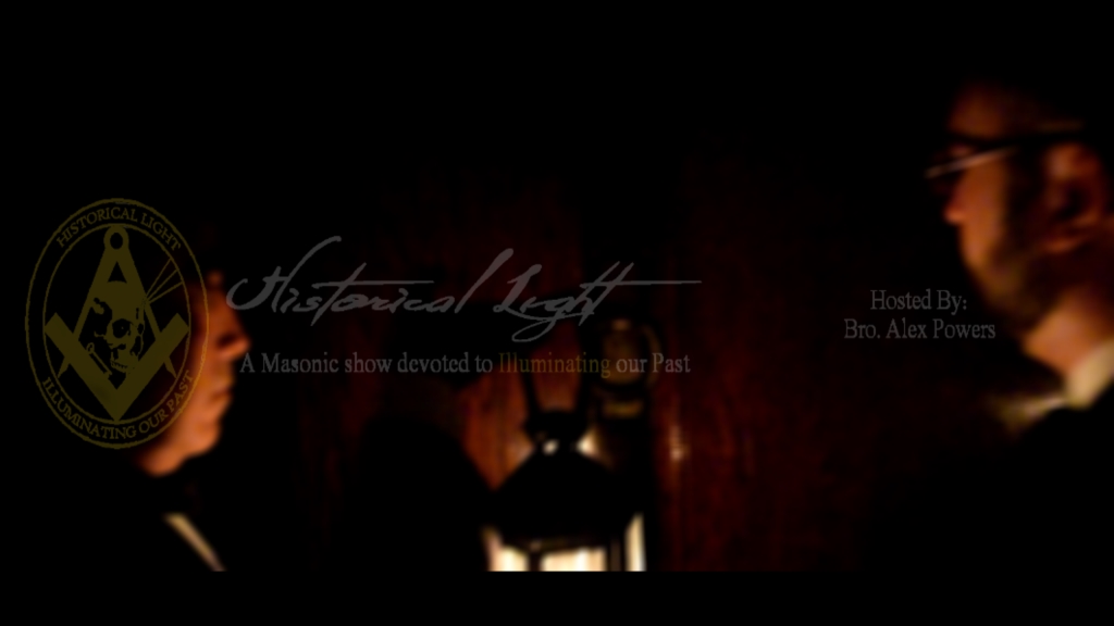 Historical Light Freemasonry Show