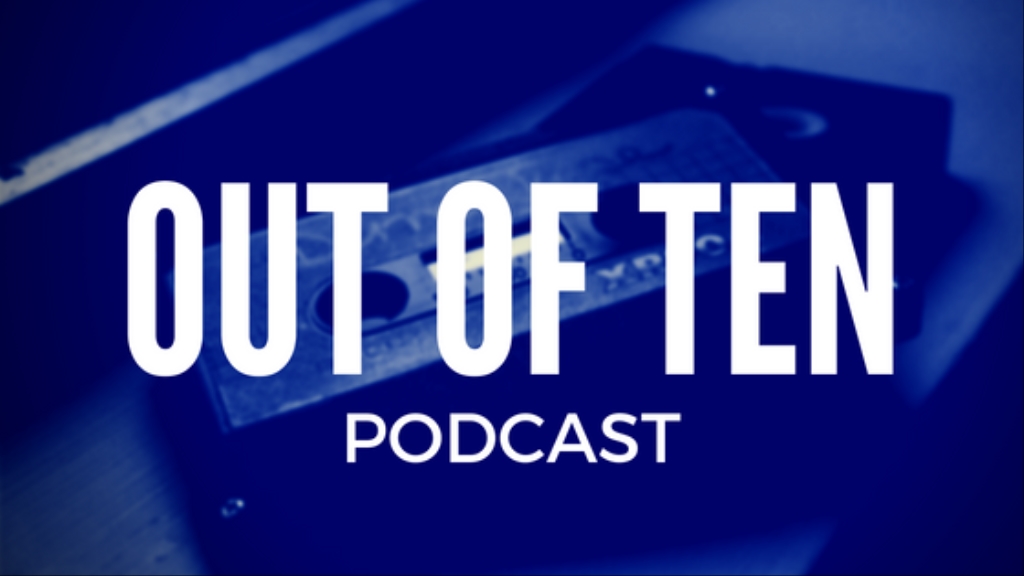 Out Of Ten Podcast