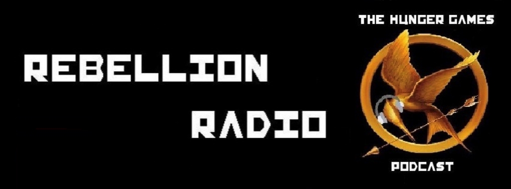 Rebellion Radio: The Hunger Games Podcast