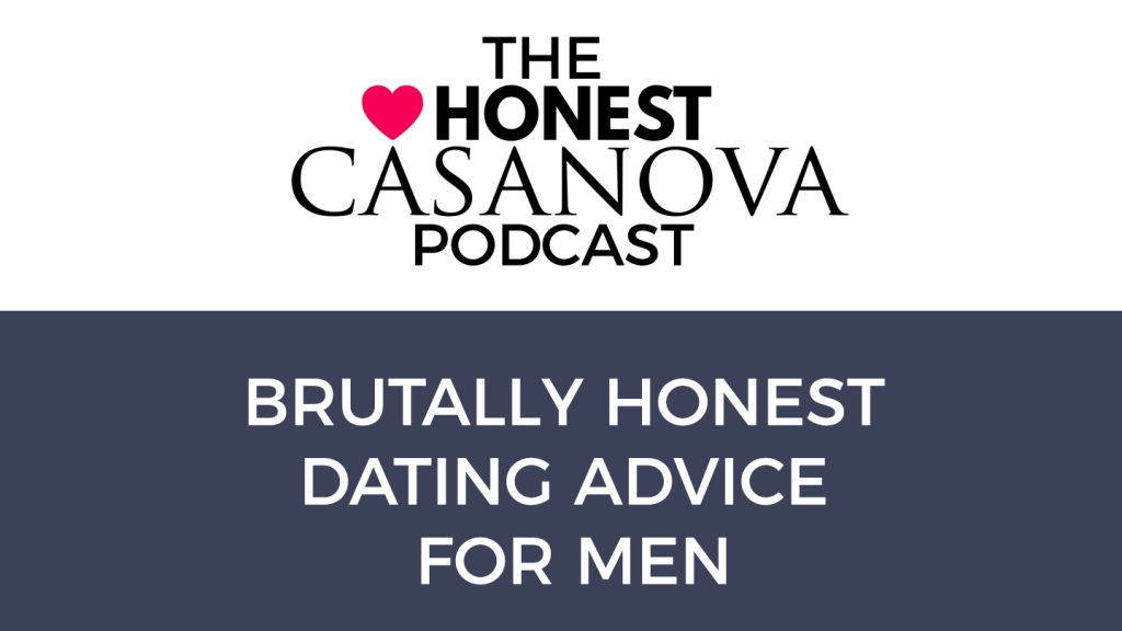 The Honest Casanova Podcast