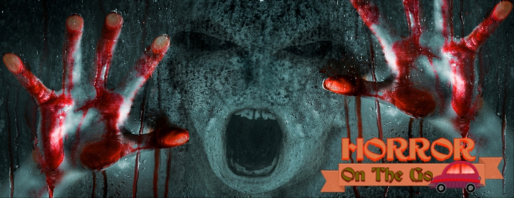 HORROR On The Go