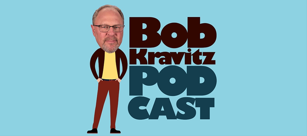 The Bob Kravitz Podcast