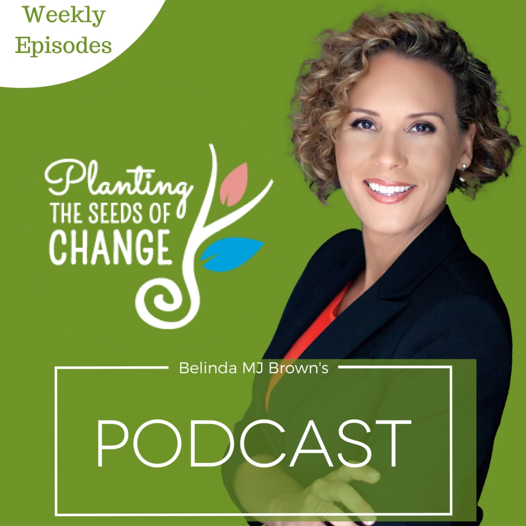 Planting The Seeds Of Change