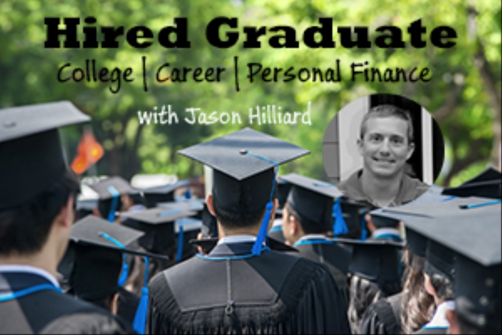 The Hired Graduate Podcast