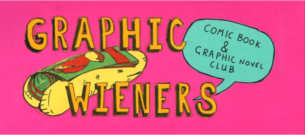 Graphic Wieners - A comic book podcast