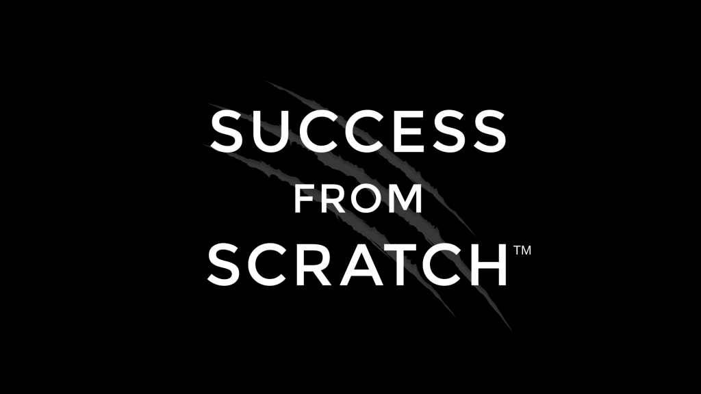 Success From Scratch