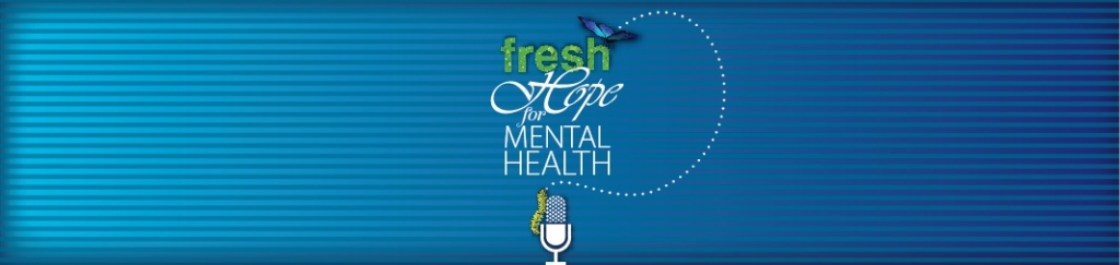 Fresh Hope for Mental Health