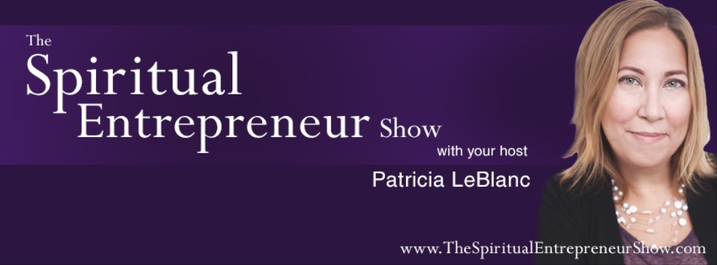 The Spiritual Entrepreneur Show